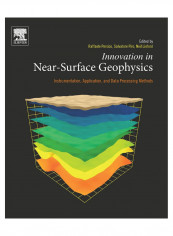 Innovation In Near-Surface Geophysics Paperback 1st Edition