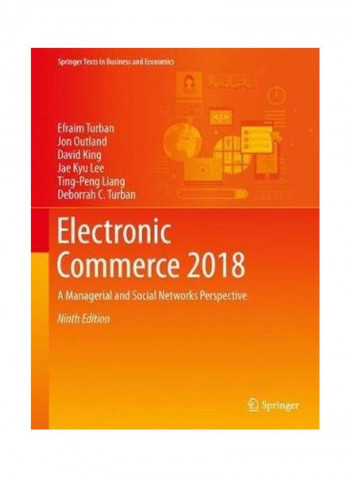 Electronic Commerce 2018: A Managerial and Social Networks Perspective Hardcover 9