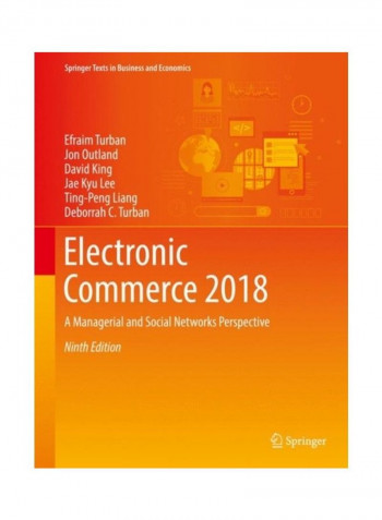 Electronic Commerce 2018: A Managerial and Social Networks Perspective Hardcover 9