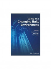 Value In A Changing Built Environment Paperback