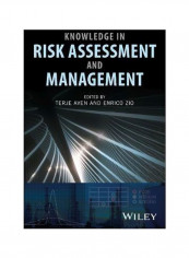 Knowledge In Risk Assessment And Management Hardcover