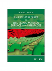 An Essential Guide To Electronic Material Surfaces And Interfaces Hardcover