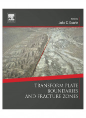 Transform Plate Boundaries And Fracture Zones Paperback 1st Edition