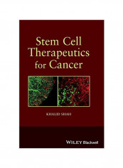 Stem Cell Therapeutics For Cancer Hardcover