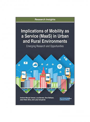 Implications Of Mobility As A Service (MaaS) In Urban And Rural Environments Hardcover