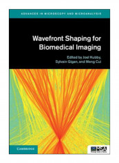Wavefront Shaping For Biomedical Imaging Hardcover
