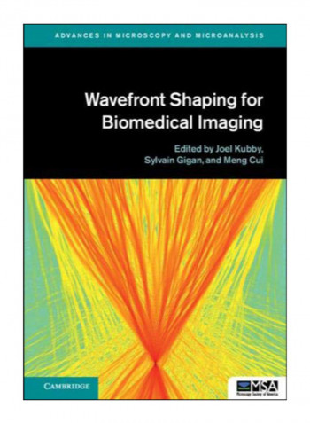 Wavefront Shaping For Biomedical Imaging Hardcover