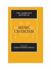 The Cambridge History Of Music Criticism Hardcover