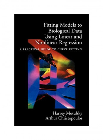 Fitting Models To Biological Data Using Linear And Nonlinear Regression Hardcover