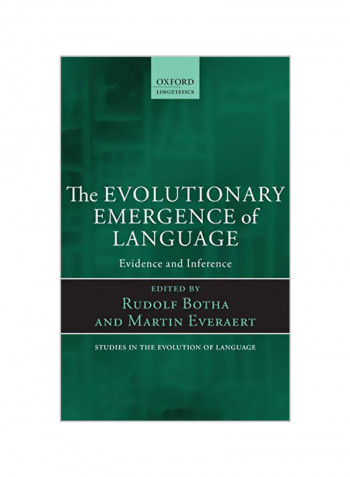 Evolutionary Emergence of Language: Evidence and Inference Hardcover