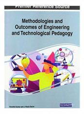 Methodologies And Outcomes Of Engineering And Technological Pedagogy Paperback