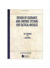 Design Of Guidance And Control Systems For Tactical Missiles Hardcover
