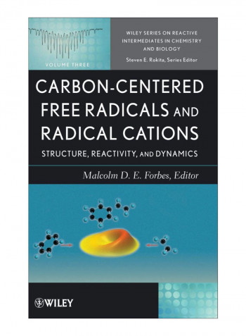 Carbon-Centered Free Radicals And Radical Cations Hardcover
