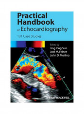 Practical Handbook Of Echocardiography: 101 Case Studies Paperback