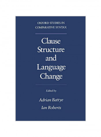 Clause Structure And Language Change Paperback