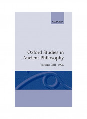 Oxford Studies in Ancient Philosophy: Volume XIII: 1995 Hardcover