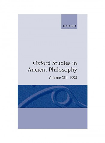 Oxford Studies in Ancient Philosophy: Volume XIII: 1995 Hardcover
