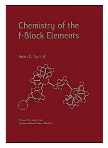 Chemistry Of The F-Block Elements Hardcover 1st Edition
