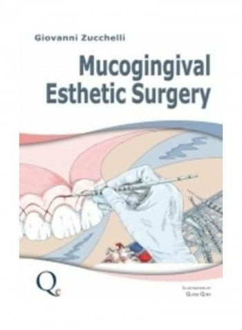 Mucogingival Esthetic Surgery Hardcover English by Giovanni Zucchelli
