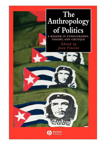 Anthropology Of Politics Hardcover