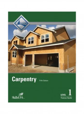 Carpentry: Level 1 Trainee Guide Hardcover 5