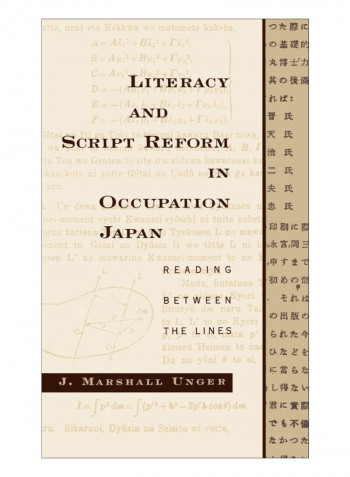 Literacy And Script Reform In Occupation Japan Hardcover