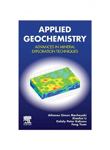 Applied Geochemistry: Advances In Mineral Exploration Techniques Paperback