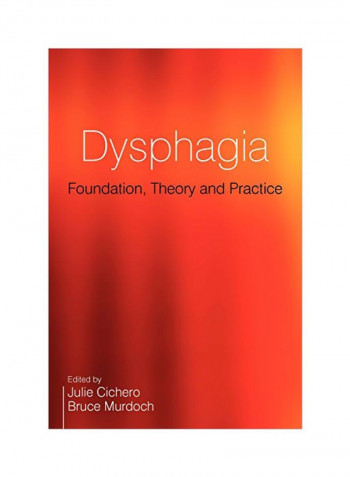 Dysphagia: Foundation, Theory And Practice Paperback 1