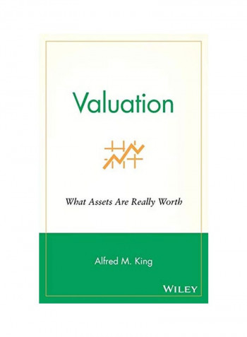 Valuation: What Assets Are Really Worth Hardcover
