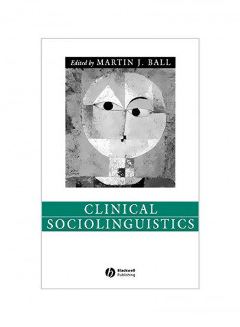 Clinical Sociolinguistics Hardcover