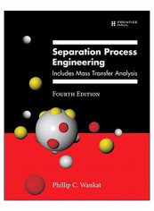 Separation Process Engineering Hardcover 4th edition