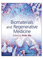 Biomaterials And Regenerative Medicine Hardcover