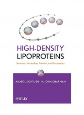 High-density Lipoproteins: Structure, Metabolism, Function And Therapeutics Hardcover