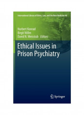 Ethical Issues In Prison Psychiatry Hardcover English