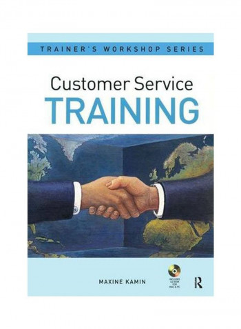 Customer Service Training: Trainer's Workshop Series Paperback