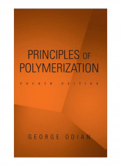 Principles Of Polymerization Hardcover 4th