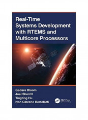 Real-Time Systems Development With RTEMS And Multicore Processors Hardcover English by Gedare Bloom