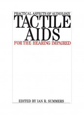 Tactile AIDS: For The Hearing Impaired Paperback
