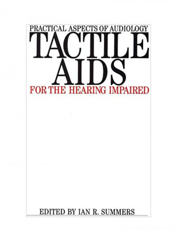 Tactile AIDS: For The Hearing Impaired Paperback