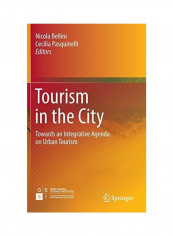 Tourism In The City Hardcover English by Nicola Bellini