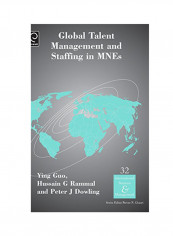 Global Talent Management And Staffing In MNEs Hardcover