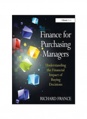 Finance For Purchasing Managers: Understanding The Financial Impact Of Buying Decisions Hardcover
