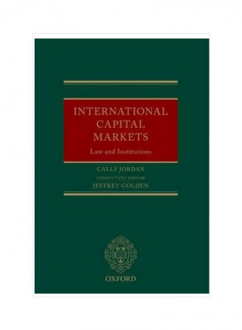 International Capital Markets: Law And Institutions Paperback