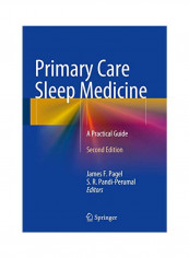 Primary Care Sleep Medicine: A Practical Guide Paperback 2