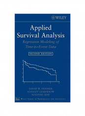 Applied Survival Analysis: Regression Modeling of Time to Event Data Hardcover