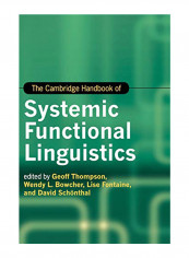 The Cambridge Handbook Of Systemic Functional Linguistics Hardcover