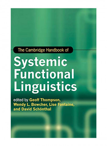 The Cambridge Handbook Of Systemic Functional Linguistics Hardcover