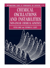 Chemical Oscillations And Instabilities Paperback