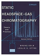Static Headspace-Gas Chromatography: Theory And Practice Hardcover English by Bruno Kolb - 5 May 2006
