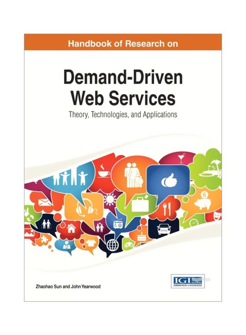 Demand-Driven Web Services: Theory, Technologies, And Applications Hardcover